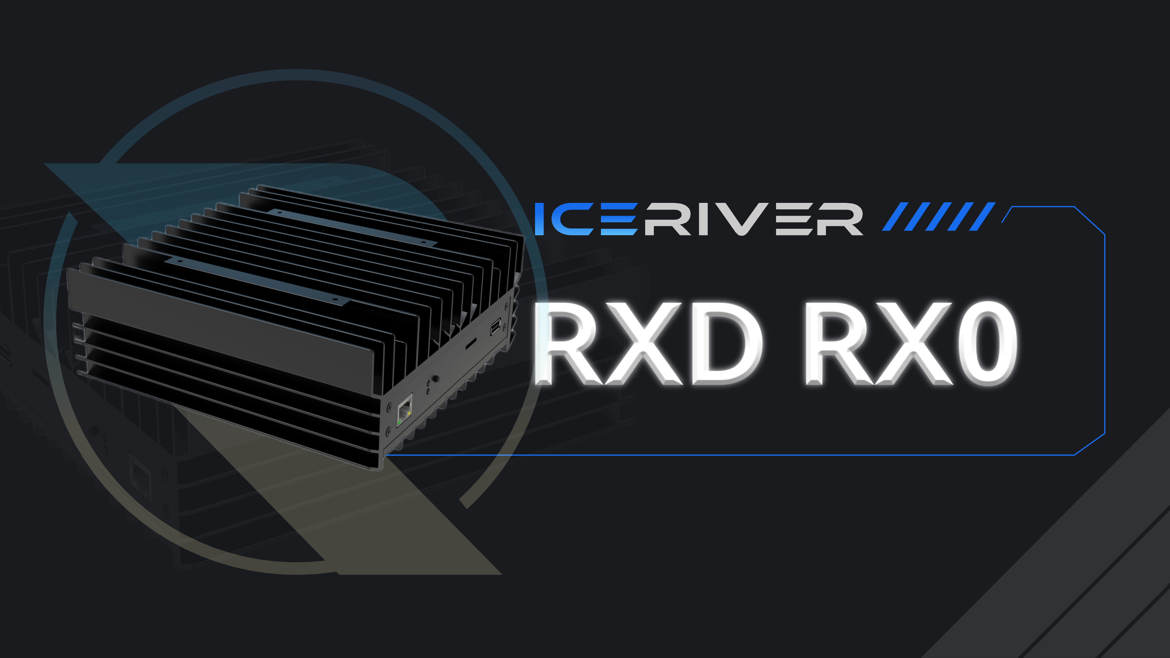 ICERIVER RXD RX0 Banner